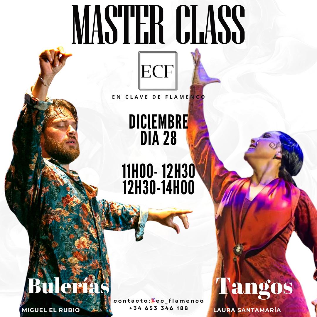 Masterclass El Rubio Laura Santamaria diciembre tangos bulerias